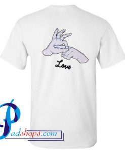 Finger Love T Shirt Back