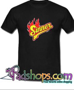 Fire Sinner T Shirt unisex adult Size XS