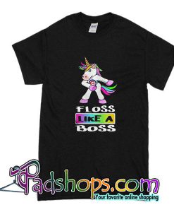 Floss Like A Boss T-Shirt