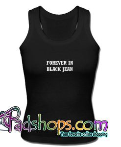 Forever In Black Jean Tank Top