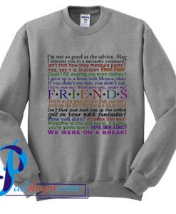 Friends Quotes Sweatshirt