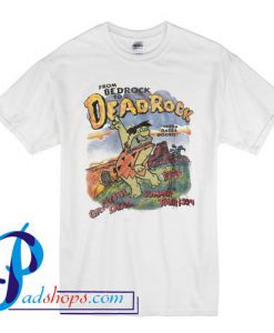 From Bedrock to Deadrock Grateful Dead Summer Tour 1994 T Shirt