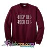 Fuck Off Sweatshirt SL