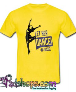 Funny Alexandria Ocasio Cortez Meme AOC Dance T shirt SL