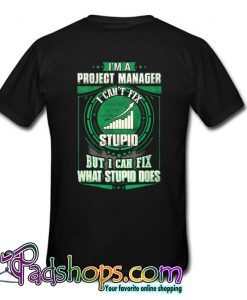 Funny Project Manager T Shirt Back SL