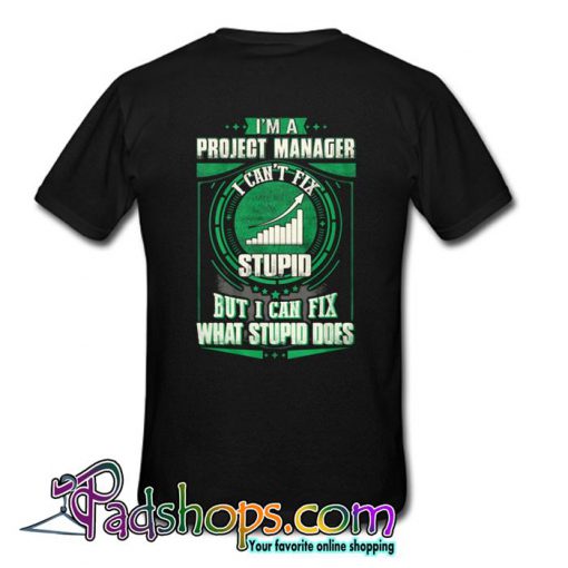 Funny Project Manager T Shirt Back SL