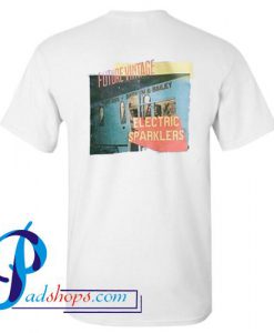 Future Vintage Electric Sparklers T Shirt Back