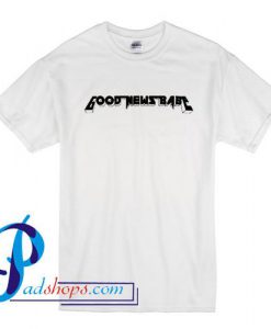 Good News Babe T Shirt