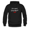 Got A Secret Can You Keep It Hoodie