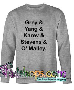 Grey Yang Karev Stevens O’malley Sweatshirt