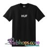 HUF T Shirt