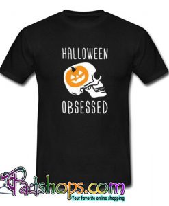 Halloween Obsessed T Shirt SL