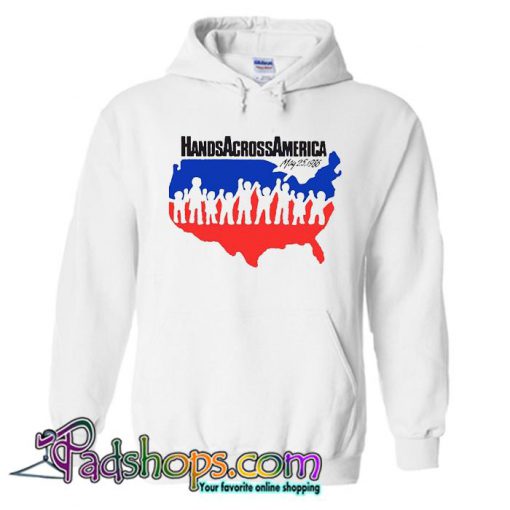 Hands across america Hoodie SL