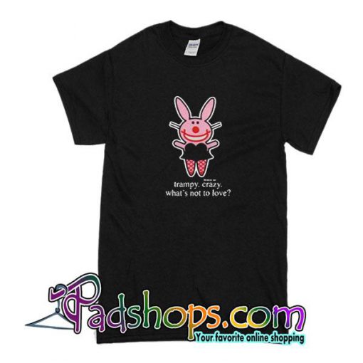 Happy Bunny Trampy Crazy T-Shirt
