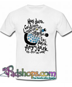 Hard Dalek Cold Dalek T Shirt SL