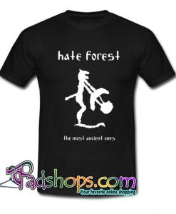 Hate Forest The Most Ancient Ones T Shirt SL