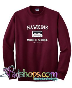 Hawkins Middle School AV Club Sweatshirt