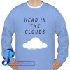 Head In The Clouds Sweatshirt