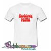 Headstrong Mama T Shirt (PSM)