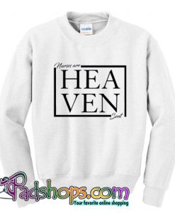 Heaven  Sweatshirt SL