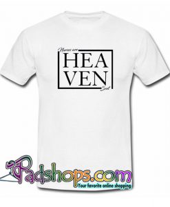 Heaven  T Shirt SL
