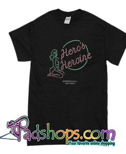 Hero's Heroine T-Shirt