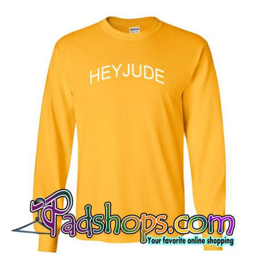 Heyjude Sweatshirt