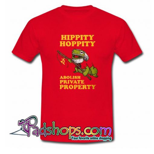 Hippity Hoppity Trending T Shirt SL