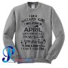 I Am A Wizard Girl I Was Born In April Sweatshirt