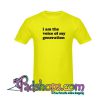 I Am The Voice Of My Generation T-Shirt