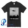 I Do Believe Alien Ufo T Shirt