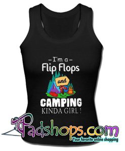 I'm  A Flip Flops Camping Tank Top