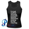 I'm Just Another Princess Consuela Banana Hammock Looking For Her rap Bag Tank Top