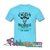 I'm The Crazy Heifer Every One T-Shirt