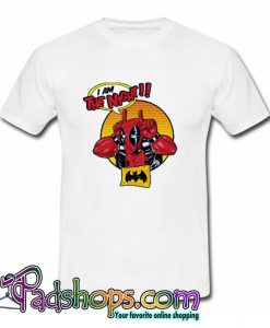 I'm The Night Deadpool T Shirt (PSM)