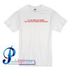 If You Are Not Angry You Are Not Paying Attention T shirt