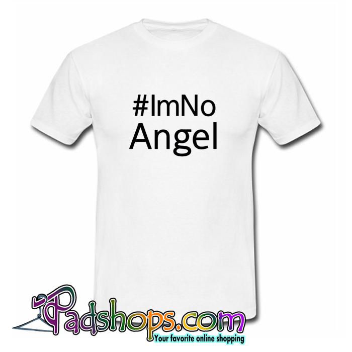 no angel shirt