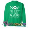 Jack Skellington No You're Wrong Sweatshirt