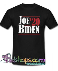 Joe Biden For President 2020 T Shirt SL