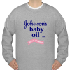 Johnson's Baby Oil Sweatshirt