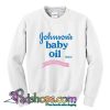 Johnson s Baby Oil Sweatshirt SL