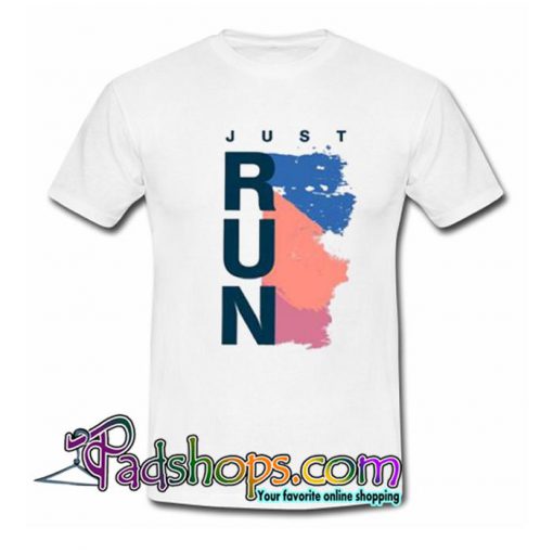 Just Run T Shirt SL