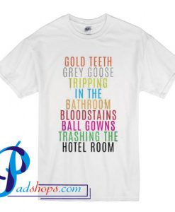 Lorde Royals Gold Teeth Grey Goose T Shirt