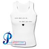 Love What You Do Tank Top