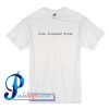 Love Yourself First T Shirt