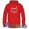 Loyal Royal Hoodie