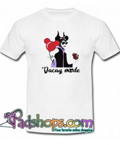 Maleficent Disney Vacay mode T Shirt SL