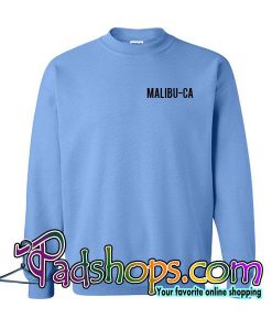 Malibu-CA Sweatshirt