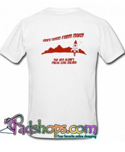 Mars Tourist Trending T Shirt SL