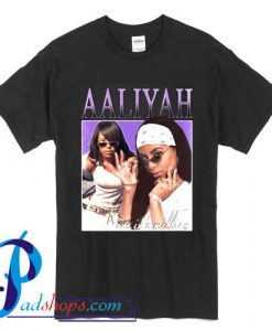 Maximum Aaliyah One In A Million T Shirt